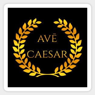 Ave Caesar Sticker